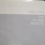 The Flying Pickets - Only You, 7", (vinyl). Fixed Price $29.23.