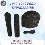 New 1967-1969 Ford Thunderbird 4 Pc Hood Insulation Rem #FOR-HIN-100. Fixed Price $84.99.