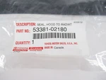 Genuine Oem Toyota 53381-02180 Front Hood Seal 2014-2019 Corolla. Fixed Price $27.80.