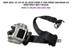 2021-2026 Ford F-150 Crew Cab Rear Left Side Seat Belt Black ML3B-16611E51-AB. Fixed Price $30.00.