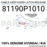81190P1010 Genuine Hyundai / Kia Cable Assy-hood Latch Release. Fixed Price $6.73.