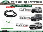 Land Rover Hood Bonnet Seal LR3 LR4 Range Sport LR054366 Oem. Fixed Price $161.45.