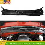 Windshield Wiper Cowl Vent Panel Cover For 1999-2007 Chevy Silverado Gmc Sierra. Fixed Price $134.99.