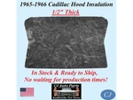 New 1965-1966 Cadillac Hood Insulation Pad 1/2" Thick Stock. Fixed Price $114.99.