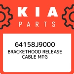 Kia Brackethood Release Cable Mtg 64158J9000, New Genuine Oem Part. Fixed Price $20.51.