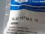 Genuine Ford Hood Bumper 9L3Z-16758-E. Fixed Price $14.45.