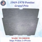 New 1969-1970 Pontiac Grand Prix Hood Insulation Gray/black Rem #GPX-HIN-040. Fixed Price $84.99.
