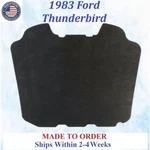 New 1983 Ford Thunderbird Hood Insulation Gray Rem #FOR-HIN-165. Fixed Price $84.99.