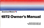 1972 American Motors Owner's Manual For Gremlin Hornet Javelin Matador Ambassado. Fixed Price $29.99.