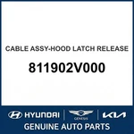 2011-2017 Hyundai Veloster Cable Assembly-hood Latch Release Oem New 811902V000. Fixed Price $77.00.