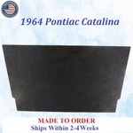 New 1964 Pontiac Catalina Hood Insulation Gray Rem #CAT-HIN-055. Fixed Price $84.99.